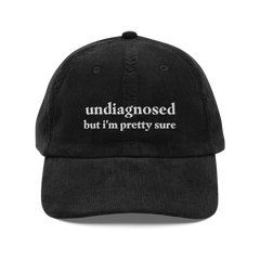 Undiagnosed but I'm pretty sure funny mental health gift hat in black